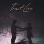 Trust Love