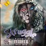 struggle (Explicit)