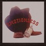 Emotionless (Explicit)