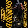 Glotorious (Explicit)