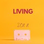 Living (Explicit)