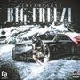 BIG FREEZE (Explicit)