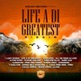 Life a Di Greatest Riddim