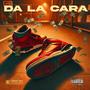 Da la cara (feat. Braulio Rincon & Ache Erre Beats) [Explicit]