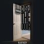 Closed The Door (Explicit)