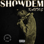 Show Dem (Explicit)