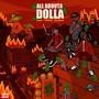 ALL ABOUTA DOLLA (Explicit)