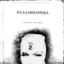 Pa' la Discoteka (Explicit)