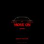 Move on (feat. Paco Dan & BadBlacks Beats)