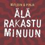 Älä rakastu minuun (feat. Aston Kalmari) [Remix]