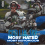 Most Hated Most Notorious (Explicit)