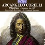 CORELLI, A.: Sonatas a 3, Op. 3, Nos. 1-12 (Il Ruggiero, Marcante)