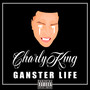 Gangster Life (Explicit)