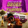 Life Styles of the Broke and Famous (Explicit)