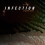 Infection (Original Score)