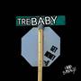 Tre Baby (Explicit)