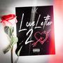 Love letter 2 (Explicit)