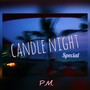 The Candle Night（Special Version）