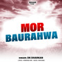 Mor Baurahwa