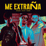 Me Extraña (Explicit)