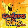 Canários do Reino (Ao Vivo)