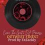 Outwest Finest (Explicit)