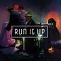 Run It Up (feat. Shakey Lokey) [Explicit]