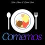 Comemos (Explicit)