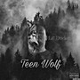 Teen Wolf (Explicit)