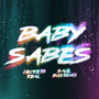 Baby Sabes (Explicit)