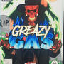 Greazy gas (Explicit)