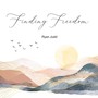 Finding Freedom