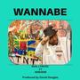 Wannabe (feat. Genuene) [Explicit]