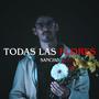 TODAS LAS FLORES (Explicit)