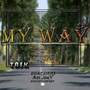 My Way (Explicit)