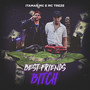 Best Friends ***** (Explicit)