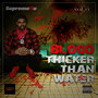 Blood Thicker Than Water, Vol. 1 (Explicit)