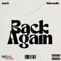BACK AGAIN (feat. Jxst St & Seth.coolin) [Explicit]