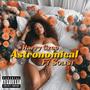 Astronomical (feat. Solist) [Explicit]