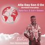 Alla Day Son O De (Sunshine Everyday) [Digital Kay & DJ Scott-e Remixes]