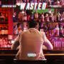 Wasted (feat. Elalouffs) [Explicit]