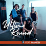 Ultimo Round (Explicit)