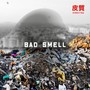 Bad Smell