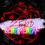 ZERO SENTIMENTAL (Explicit)