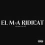 El m-a ridicat (feat. BVL Boby)