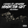 Honor The Gift (feat. Jay Worthy) [Explicit]