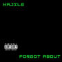 FORGOT ABOUT (Explicit)