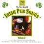 The Very Best of Irish Pub Songs - Vol. 2