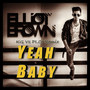 Yeah Baby (feat. Kg & Plce)