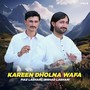 Kareen Dholna Wafa